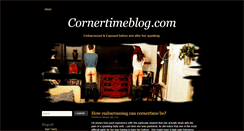 Desktop Screenshot of cornertimeblog.com